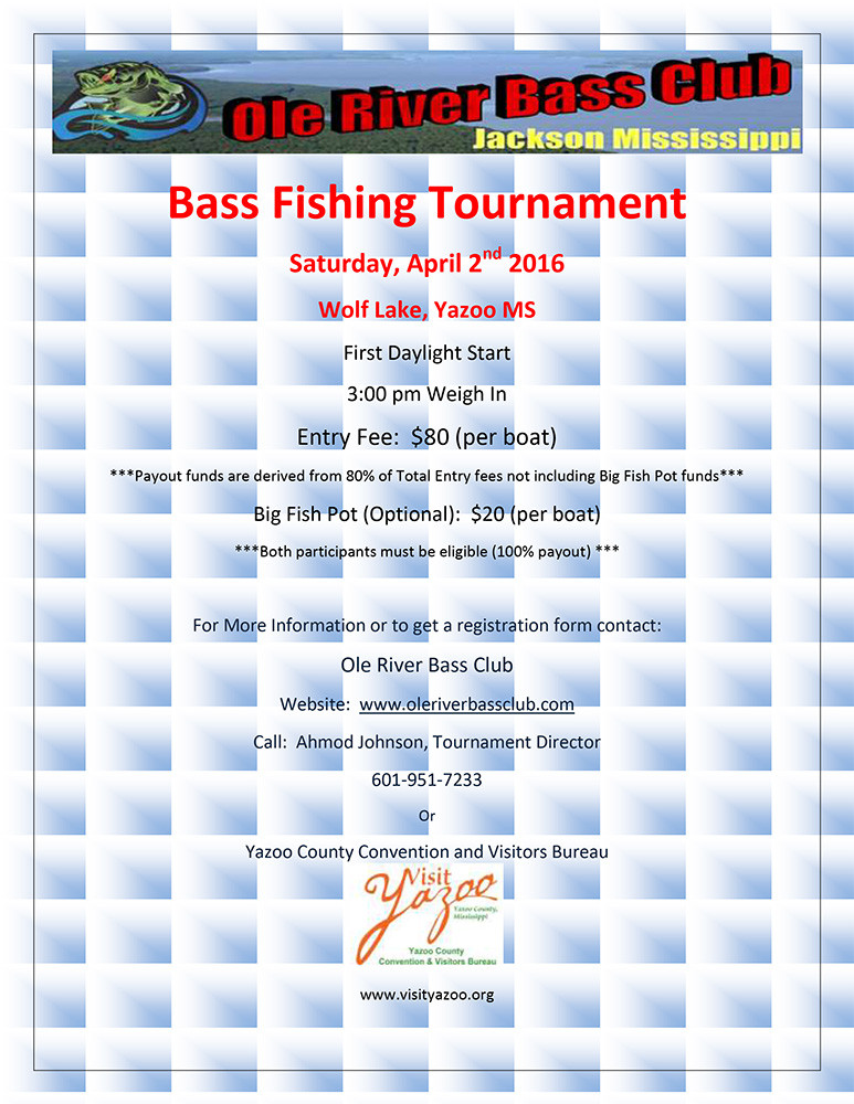 Bass Fishing Tournament FlyerW Visit Yazoo County, Mississippi