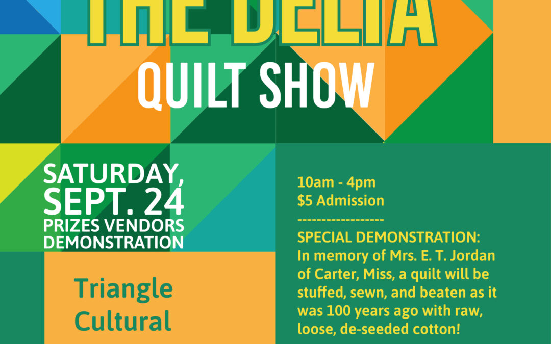 Hills Meet the Delta Quilt Show
